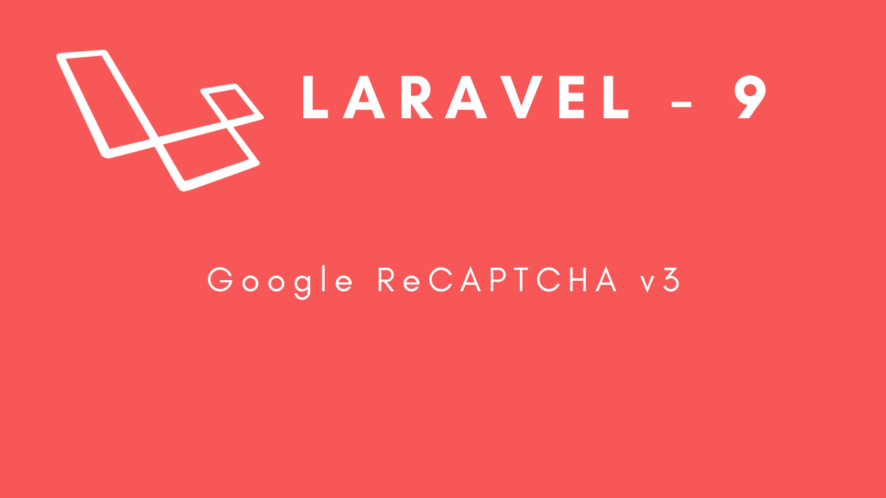 laravel-9-google-recaptcha-v3-image